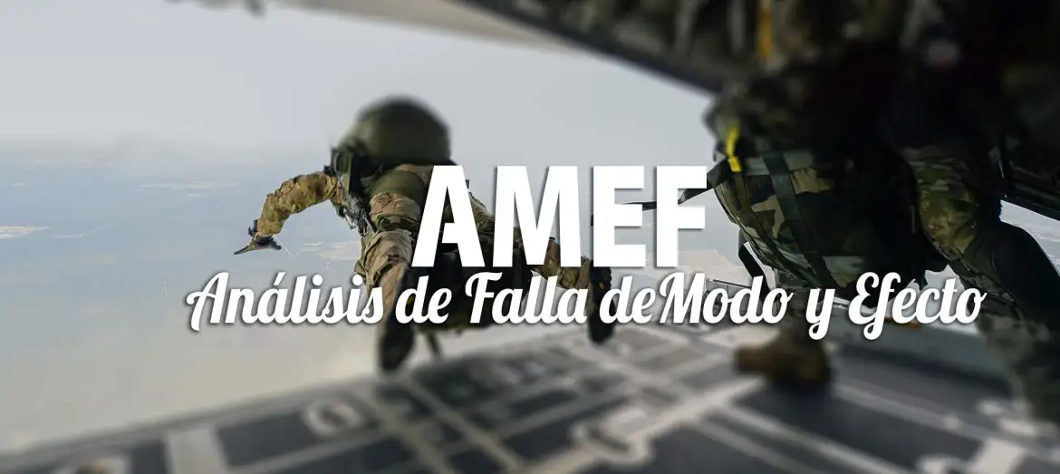 AMEF: Análisis del Modo y Efecto de la Falla Potencial Virtual